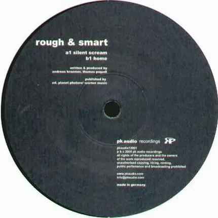 Rough & Smart - Silent Scream / Home