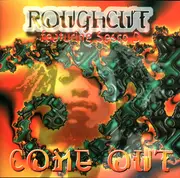 CD - Roughcut - Come Out