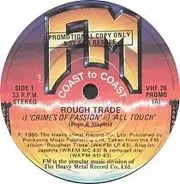Rough Trade - Crimes Of Passion