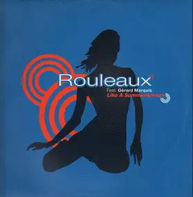 Rouleaux feat. Gerard Marquis - Like a summerbreeze