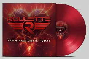 Roulette - From Now Until Today