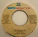 7inch Vinyl Single - Round Head - December 25