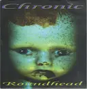 7inch Vinyl Single - Roundhead - Chronic - Yellow