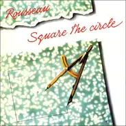 Rousseau - Square the Circle