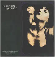 Rowland S. Howard / Lydia Lunch - Shotgun Wedding