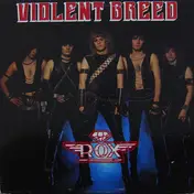 Rox - Violent Breed