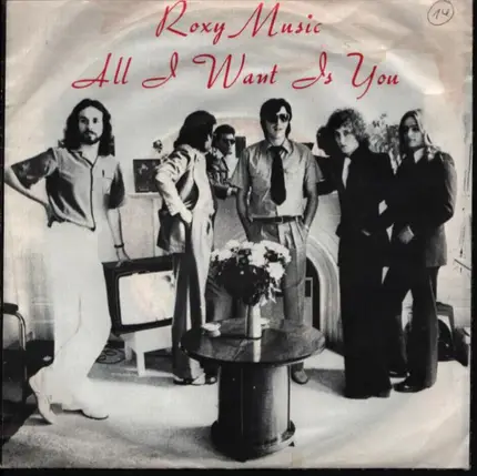 Roxy Music - All I Want Is You