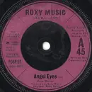 7inch Vinyl Single - Roxy Music - Angel Eyes - Solid centre