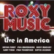 CD - Roxy Music - Live In America