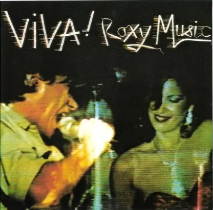 Roxy Music - Viva! Roxy Music (The Live Roxy Music Album)