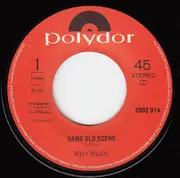 7inch Vinyl Single - Roxy Music - The Same Old Scene