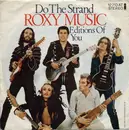 7'' - Roxy Music - Do The Strand / Editions Of You - PINK RIM ISLAND RECORDS!