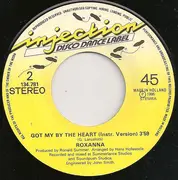7inch Vinyl Single - Roxanna - Got Me By The Heart