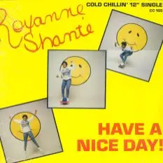 Roxanne Shanté - Have A Nice Day