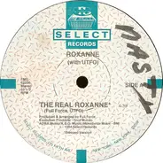 Roxanne With UTFO - The Real Roxanne / Roxanne's Back Side