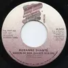 7'' - Roxanne Shanté - Queen Of Rox (Shanté Rox On)