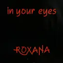 12inch Vinyl Single - Roxana - In Your Eyes