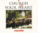 CD Single - Roxette - Church Of Your Heart