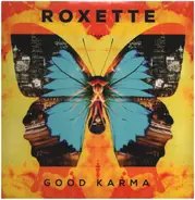 Roxette - Good Karma
