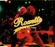 Roxette - Run To You