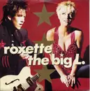 7'' - Roxette - The Big L.