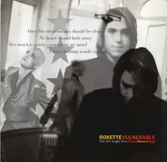 Roxette - Vulnerable