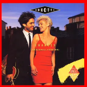 Roxette - Chances