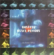 Roxette - Dance Passion (The Remix Album)