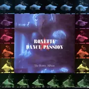 LP - Roxette - Dance Passion (The Remix Album)
