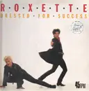 12inch Vinyl Single - Roxette - Dressed For Success