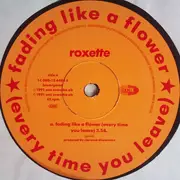 12inch Vinyl Single - Roxette - Fading Like A Flower (Every Time You Leave)