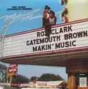 CD - Roy Clark And Clarence 'Gatemouth' Brown - Makin' Music