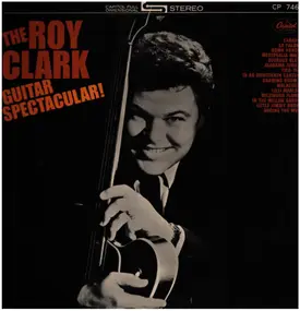 Roy Clark - Guitar Spectacular!