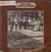 Roy Clark - Family & Friends