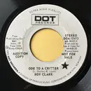 7inch Vinyl Single - Roy Clark - Ode To A Critter / I'll Take The Time