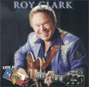 Roy Clark - Live at Billy Bob's Texas