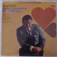 Roy Clark - Sings Lonesome Love Ballads