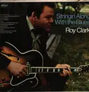 LP - Roy Clark - Stringin' Along With The Blues - Mono