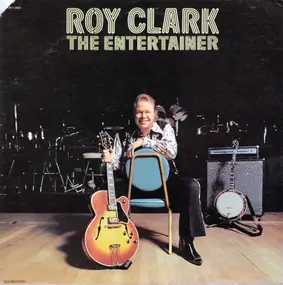 Roy Clark - The Entertainer