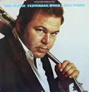 LP - Roy Clark - Yesterday, When I Was Young