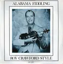 LP - Roy Crawford - Alabama Fiddling: Roy Crawford Style