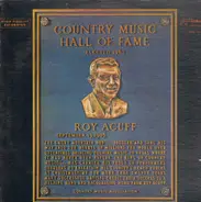 Roy Acuff - Country Music Hall of Fame