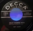 7inch Vinyl Single - Roy Acuff - Crazy Worried Mind