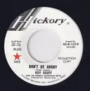 7inch Vinyl Single - Roy Acuff And His Smoky Mountain Boys - Don't Be Angry