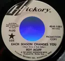 7inch Vinyl Single - Roy Acuff And His Smoky Mountain Boys - Each Season Changes You