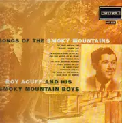 LP - Roy Acuff And His Smoky Mountain Boys - Songs Of The Smoky Mountains