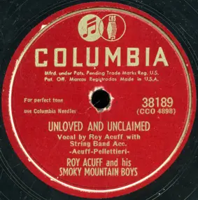 Roy Acuff - Unloved And Unclaimed / I Had A Dream