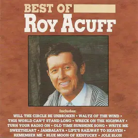Roy Acuff - Best Of Roy Acuff