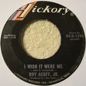 Roy Acuff Jr. - I Wish It Were Me / Turn That Frown Upside Down