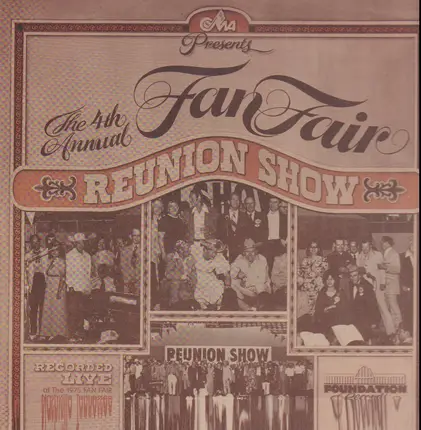 Roy Acuff, Alcyone Beasley, Del Wood, a.o. - The Fourth Annual Fan Fair Reunion Show